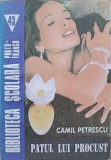 PATUL LUI PROCUST-CAMIL PETRESCU-336355