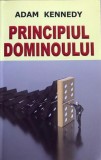 Principiul dominoului Adam Kennedy, Alta editura