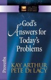 God&#039;s Answers for Today&#039;s Problems: Proverbs