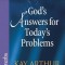 God's Answers for Today's Problems: Proverbs