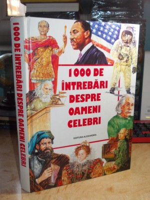 LELLA CUSIN - 1000 DE INTREBARI DESPRE OAMENI CELEBRI * foto