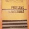 Probleme de mecanica de M. Sarian, E. Caragheorghe