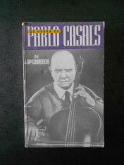 J. MA. CORREDOR - DE VORBA CU PABLO CASALS foto