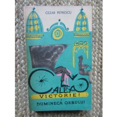 Cezar Petrescu - Calea Victoriei / Dumineca Orbului, 1965