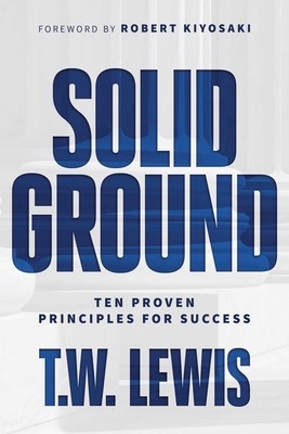 Solid Ground: Ten Proven Principles for Success foto
