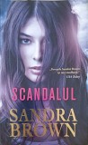 SCANDALUL-SANDRA BROWN-362305