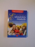 ENCICLOPEDIA SANATATII FAMILIEI de HEIKE KOVACS , BIRGIT KALTENTHALER , IRIS HAMMELMANN , 2009