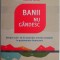 Banii nu gandesc. Despre cum sa ne pastram mintea limpede in problemele financiare &ndash; Hanno Beck