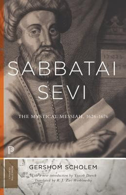 Sabbatai Evi: The Mystical Messiah, 1626 1676 foto