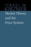 Market Theory and the Price System