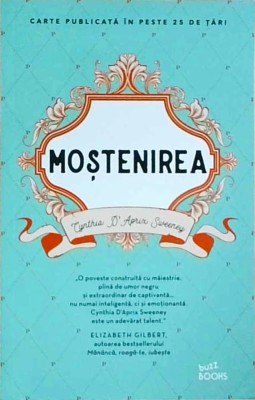 Cynthia D&amp;#039;Aprix Sweeney - Mostenirea foto