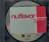 Nu Flavor - 3 Little Words, CD