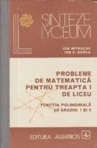 Probleme de matematica pentru treapta I de liceu - Functia polinomiala de gradul I si II foto