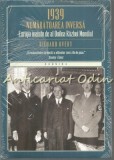Cumpara ieftin 1939 - Numaratoarea Inversa - Richard Overy, Editura Litera, Istorie, Bucuresti, 2015, 144 pagini, ISBN 9786067417814