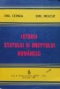 Istoria Statului Si Dreptului Romanesc - Emil Cernea Emil Molcut , E436