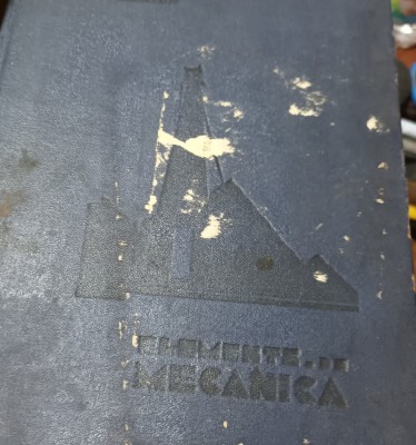 ELEMENTE DE MECANICA ERNEST ABASON 1934 foto