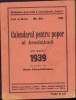 857SPN Calendarul pentru popor al Asociațiunii pe anul 1939 semnătura Meteș