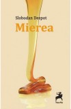 Mierea - Tracus Arte