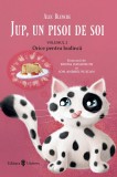 Jup, un pisoi de soi - volumul II - Orice pentru budinca PlayLearn Toys, Univers