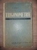 Trigonometrie. Manual pentru clasa a 10-a reala - O. Sacter