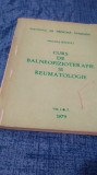 CURS DE BALNEOFIZIOTERAPIE SI REUMATOLOGIE -MIOARA BANCIU INTITUTUL DE MEDICINA TIMISOARA 1979