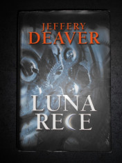 JEFFERY DEAVER - LUNA RECE (2007, coperti cartonate) foto