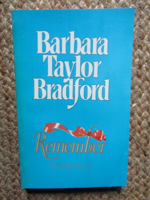 BARBARA TAYLOR BRADFORD-REMEMBER