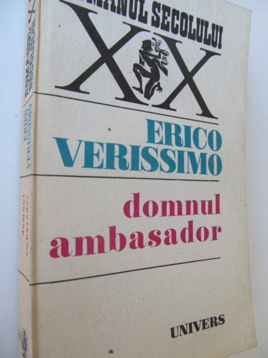 Domnul ambasador - Enrico Verissimo