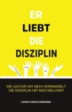 ER LIEBT DIE DISZIPLIN