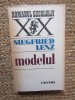 Modelul - Siegfried Lenz - Roman, 2014, ACS, Brosata
