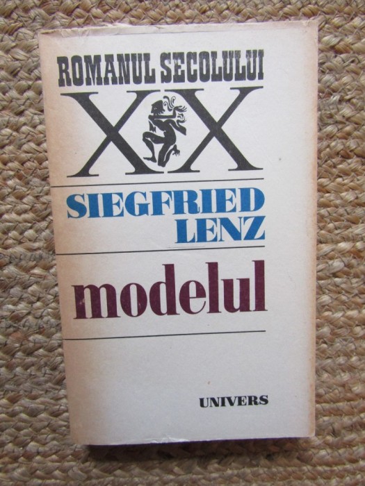 Modelul - Siegfried Lenz - Roman