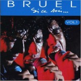 Si Ce Soir - Vol 1 | Patrick Bruel, World Music, BMG
