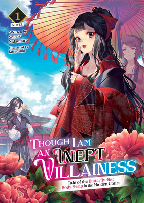 Though I Am an Inept Villainess: Tale of the Butterfly-Rat Body Swap in the Maiden Court (Light Novel) Vol. 1 foto