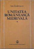 Unitatea romaneasca medievala, vol. I &ndash; Ion Toderascu