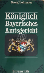 Koniglich Bayerisches Amtsgericht foto