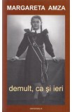 Demult, ca si ieri - Margareta Amza