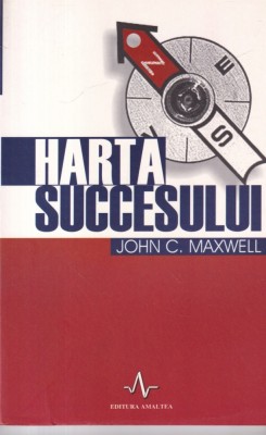 John C. Maxwell - Harta succesului foto