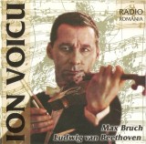 Ion Voicu &ndash; Max Bruch / Ludwig van Beethoven - Concert Pentru Vioară Și Orchestră, CD