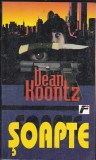 bnk ant Dean Koontz - Soapte ( Horror )