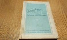 CULEGERE DE MATERIALE PRIVITOARE LA ACTIVITATEA CRIMINALA A SERVICIILOR DE SPIONAJ IMPERIALISTE PE TERITORIUL R.P.R. - Editura M.A.I., 1951, 335 p.
