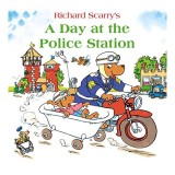 Richard Scarry&#039;s A day at the police station