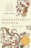 Shakespeare&#039;s Kitchen: Stories