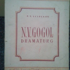 P. T. Scipunov - N. V. Gogol dramaturg (1949)