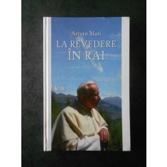 ARTURO MARI - LA REVEDERE IN RAI (2009, Editie cartonata)