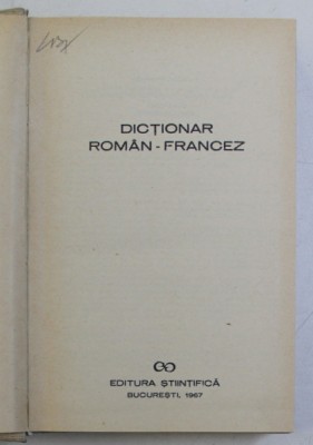 DICTIONAR ROMAN-FRANCEZ, EDITIA A II-A 1967 foto
