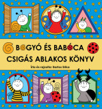 Bogy&oacute; &eacute;s Bab&oacute;ca - Csig&aacute;s ablakos k&ouml;nyv - Bartos Erika