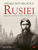 Istoria &icirc;ntunecată a Rusiei - Paperback brosat - Michael Kerrigan - All