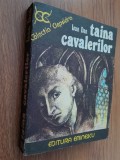 Ioan Dan Taina cavalerilor stare f buna
