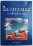 Carte Biologie Anticariat Incursiune in tainele naturii