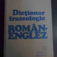 Dictionar Frazeologic Roman-englez - Leon Levitchi, Andrei Bantas, Andreea Gheorghitoiu,547815